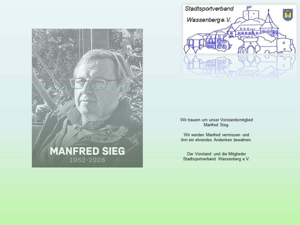 wir trauern um unser Vorstandsmitglied Manfred Sieg